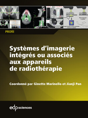 cover image of Systèmes d'imagerie intégrés ou associés aux appareils de radiothérapie